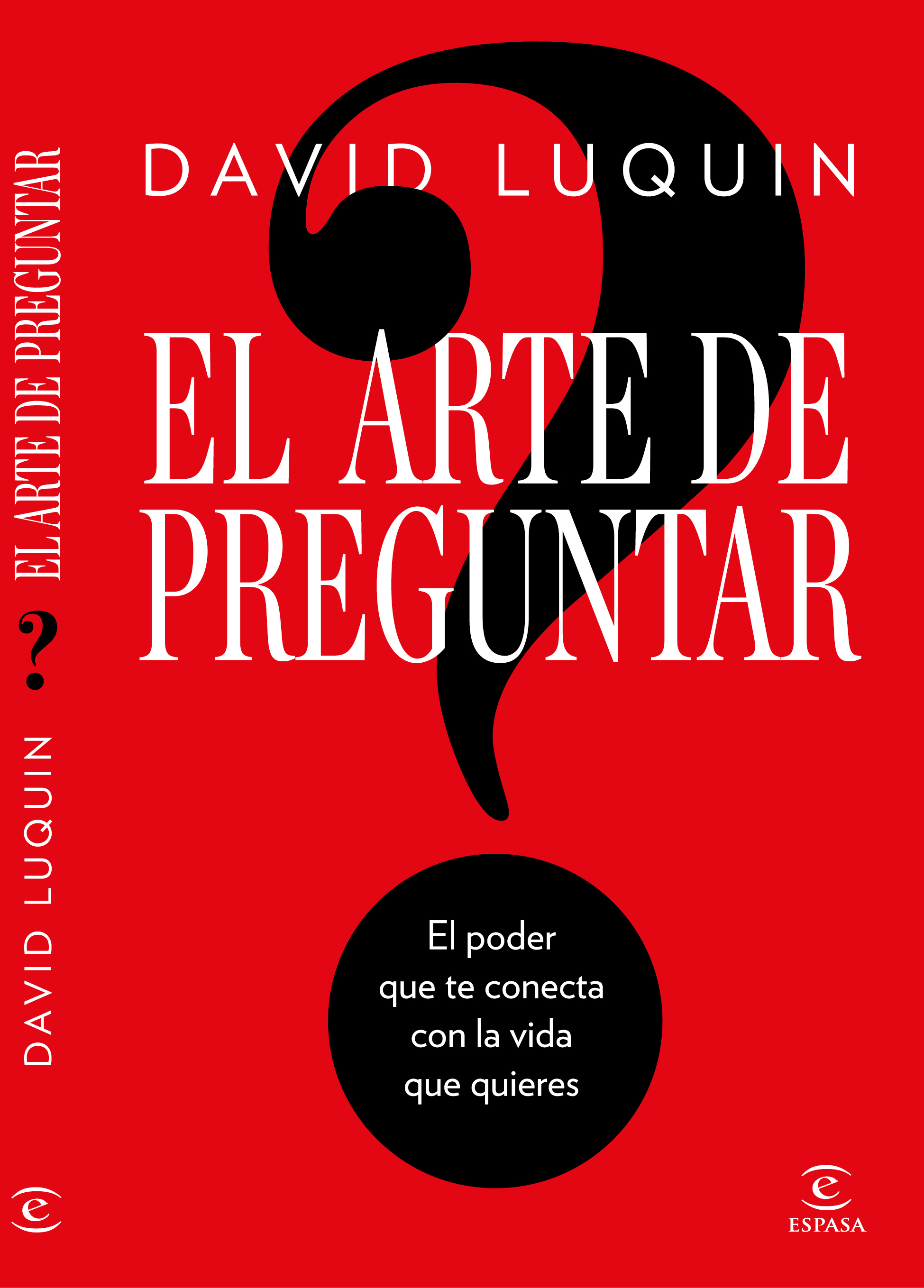 Portada de El arte de preguntar, de David Luquin (Espasa)